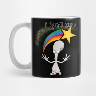 I don’t care! Mug